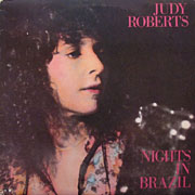 JUDY ROBERTS / Nights In Brazil